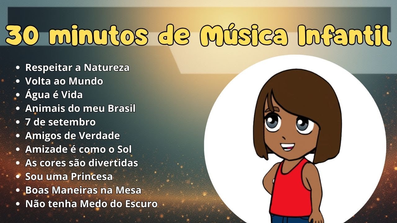 30 Minutos de Música Infantil