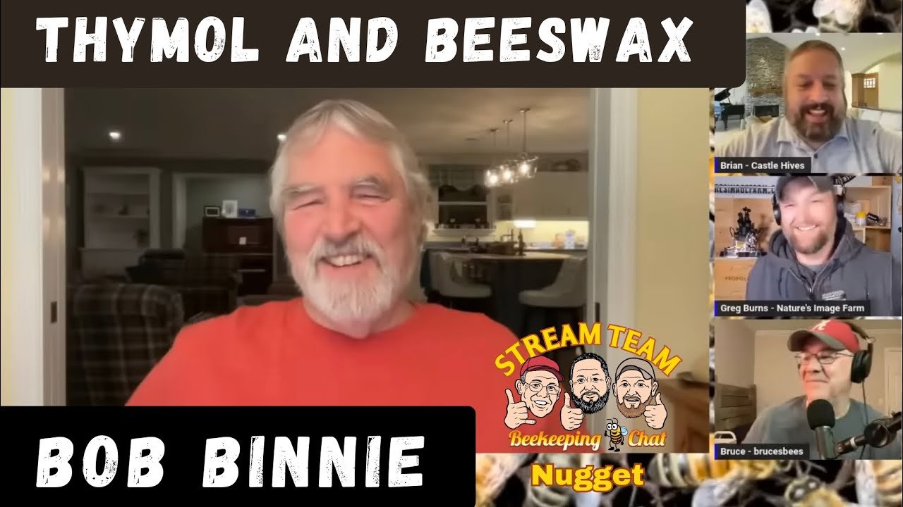 The Truth About Thymol (Apiguard) and Beeswax | Bob Binnie Explains