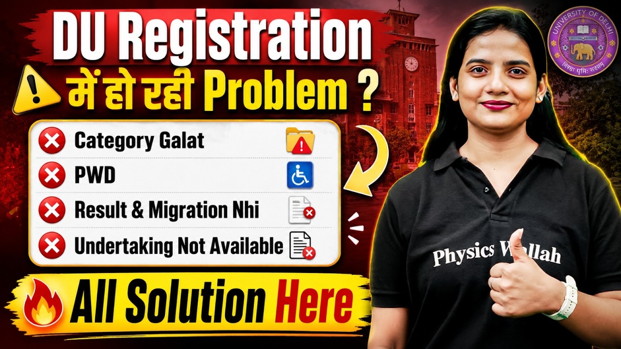 DU CSAS Registration 2026 | How to Fix DU Form Mistakes | Incorrect Category, PwD, Migration