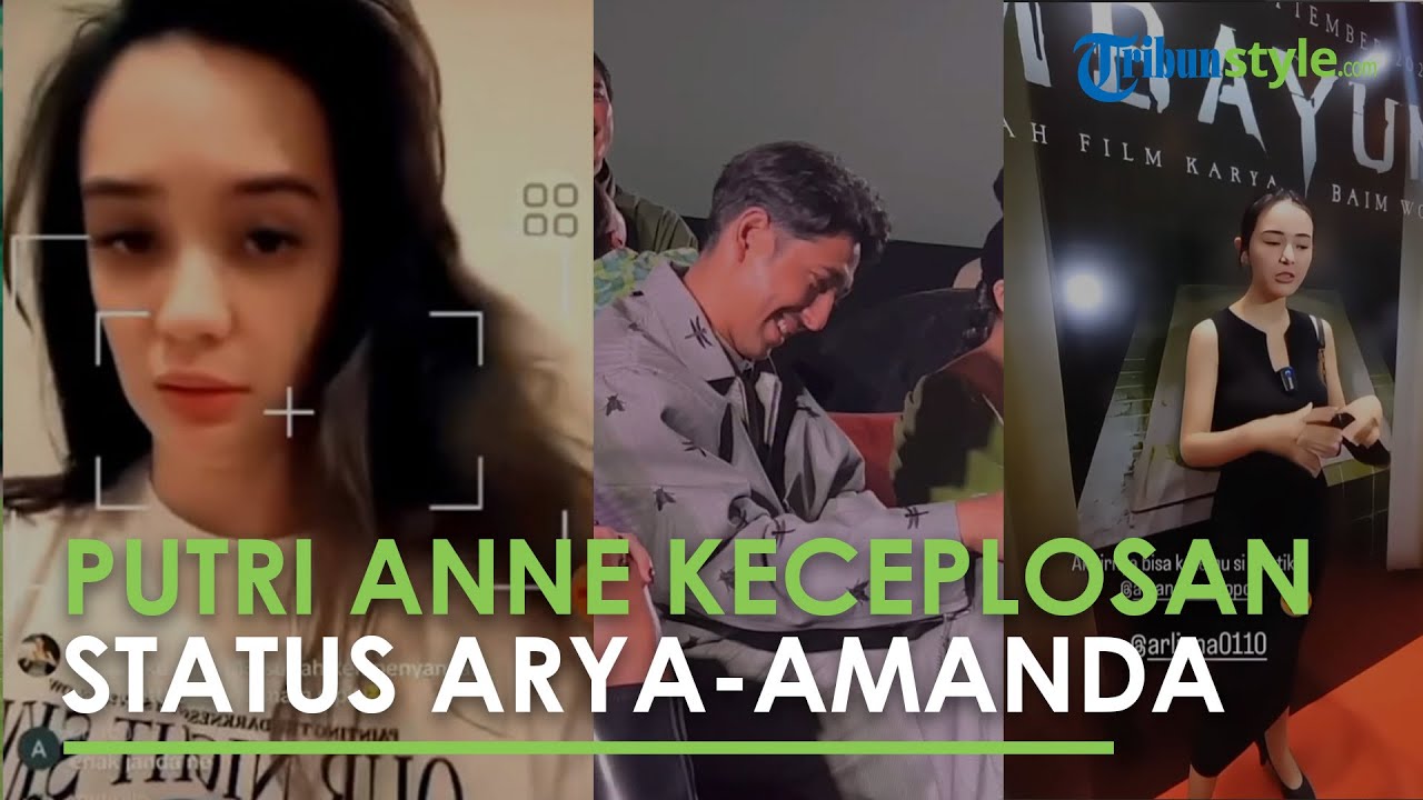 PUTRI ANNE KECEPLOSAN! Bongkar Status Arya Saloka dan Amanda Manopo, Singgung soal Hubungan Asmara