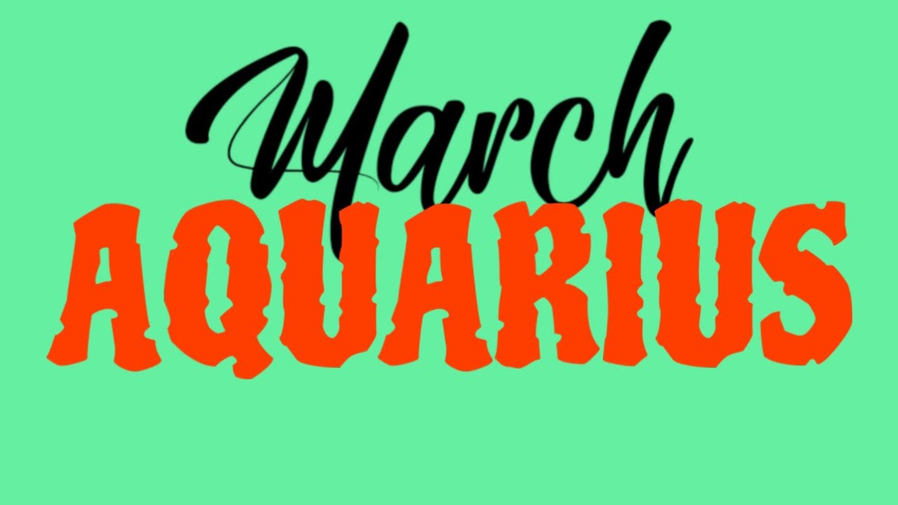 AQUARIUS ♒️ MARCH Monthly Love Reading- Hindi ka niya e gi give up. #aquarius 