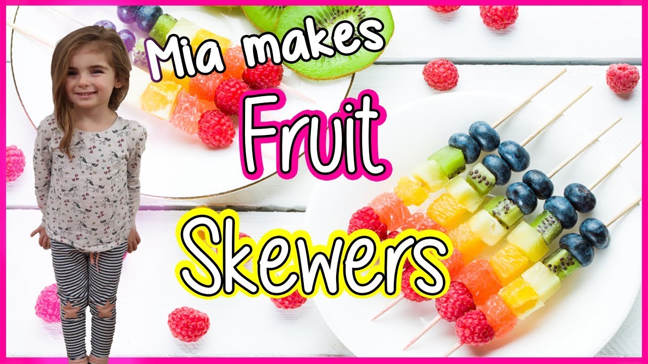 Fruit Skewers &ndash; How to make Fruit Kabobs all made by kids