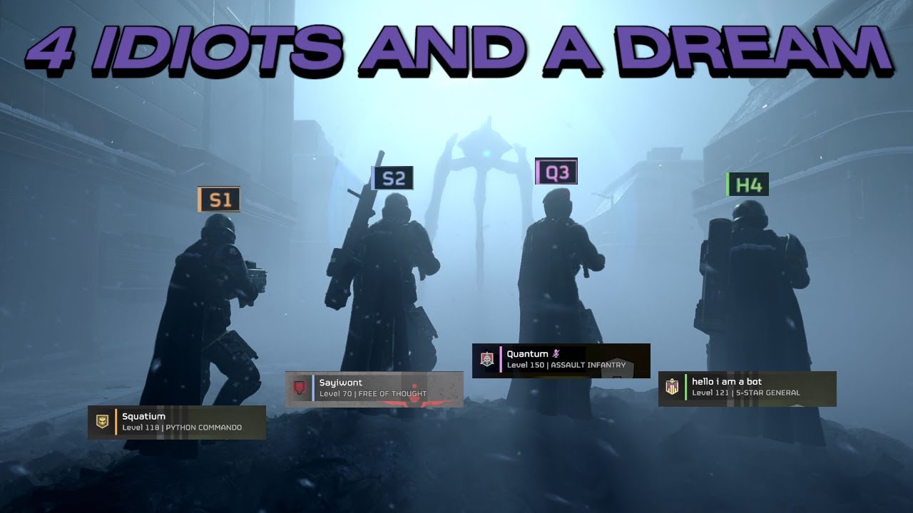 Helldivers 2 | 4 Idiots Take on the Illuminate!