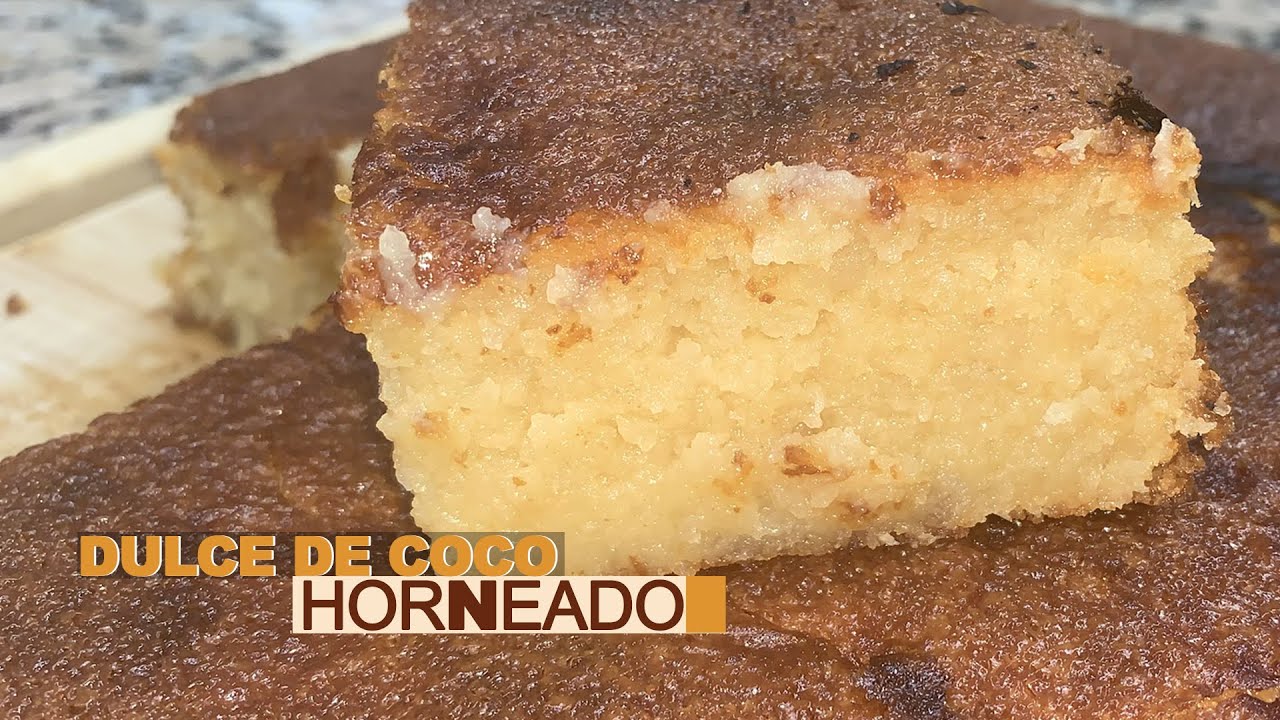 Dulce de COCO horneado