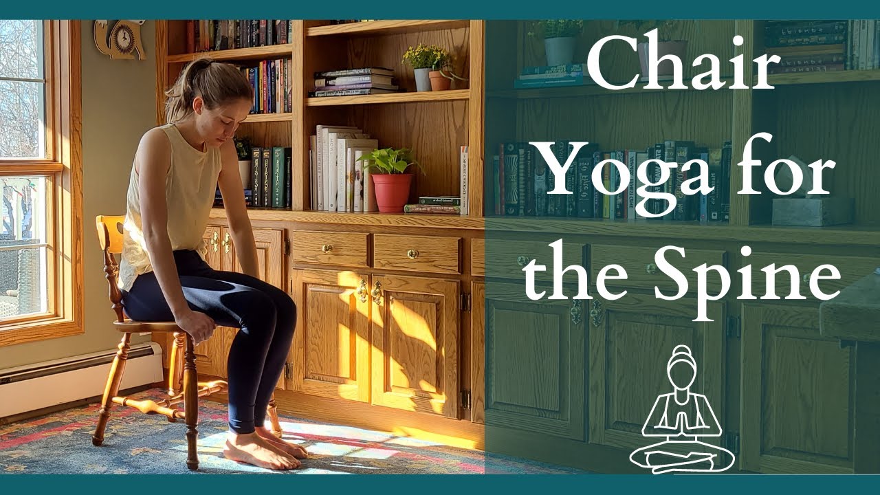 Total Body Chair Yoga/Stretch 20 Minutes (spine/posture focus) | Part 4/6