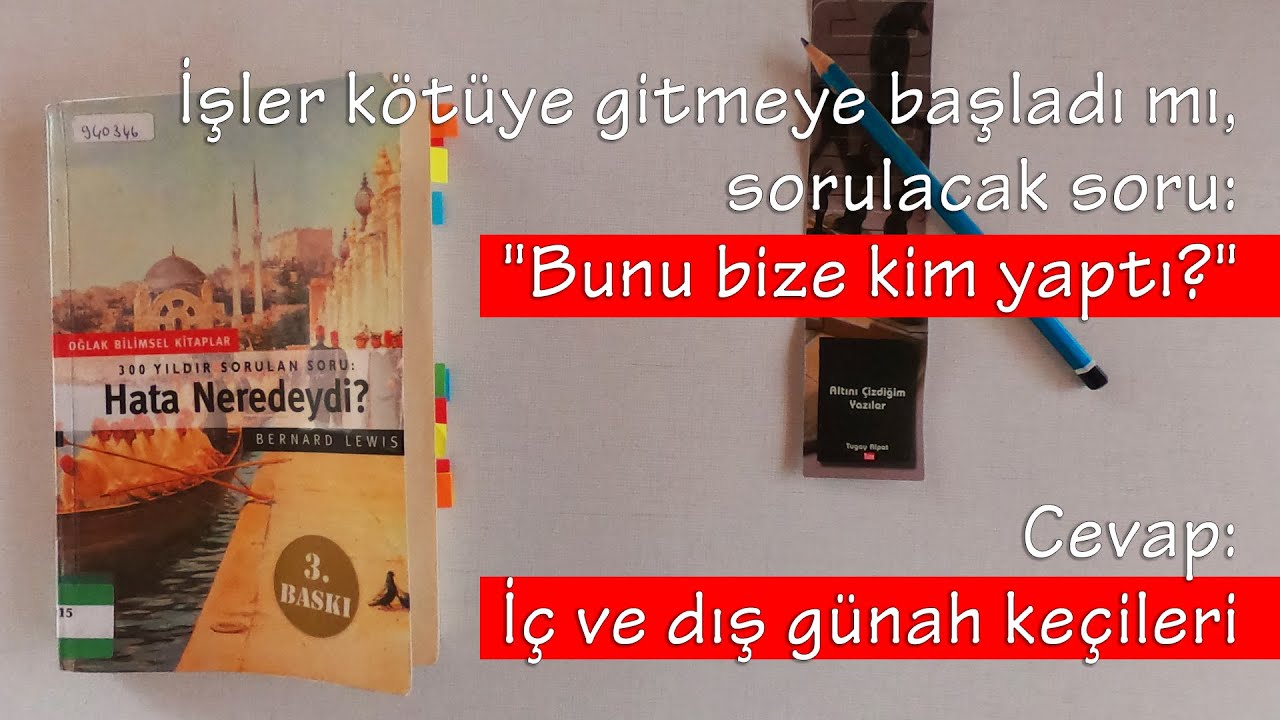 Hata Neredeydi? - Bernard Lewis. Altını &Ccedil;izdiğim Yazılar. Tugay Alpat. #seslikitap