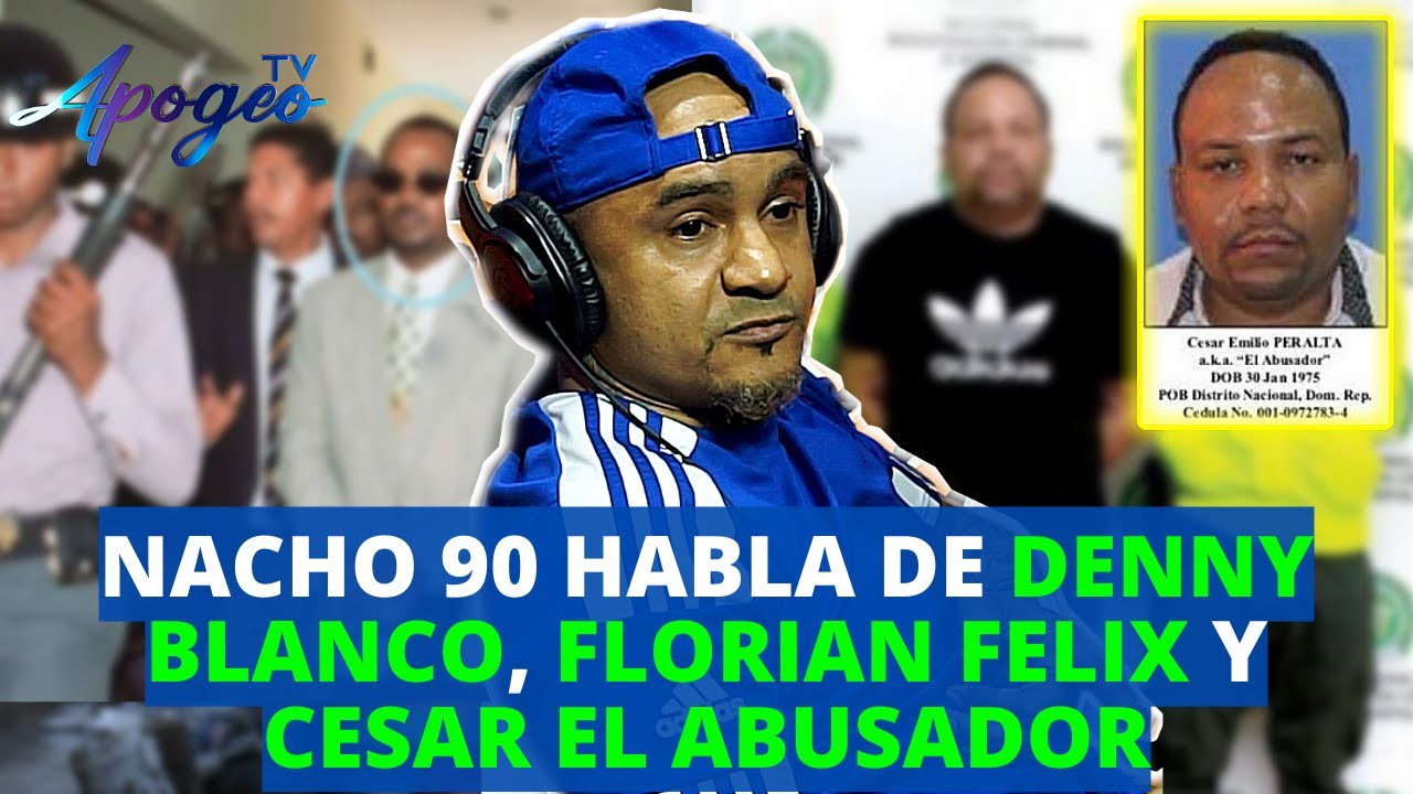 NACHO 90 - DICE COMO CONTROLO LA CARCEL / HABLA DE FLORIAN FELIX, CESAR EL ABUSADOR Y DENNY BLANCO