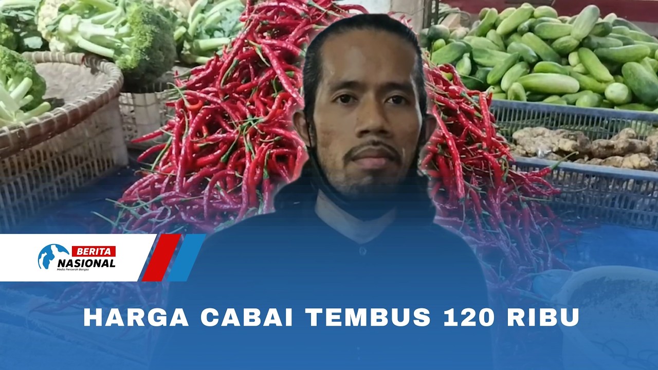 Harga Cabai Tembus 120 Ribu