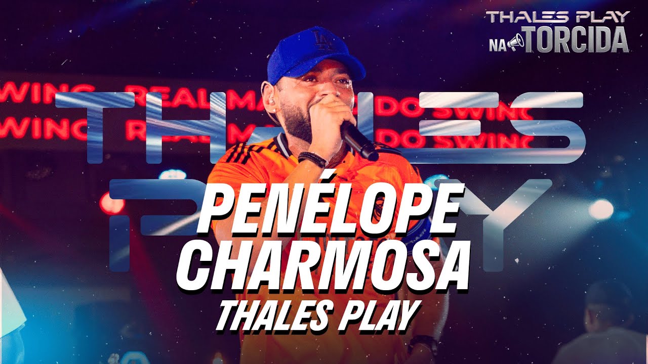 Penélope Charmosa - Thales Play (DVD NA TORCIDA)