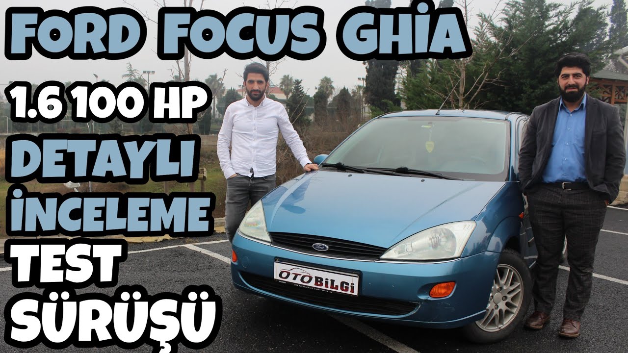 Ford Focus Test Sürüşü 2001 1.6 100 hp Ghia | Oto Bilgi