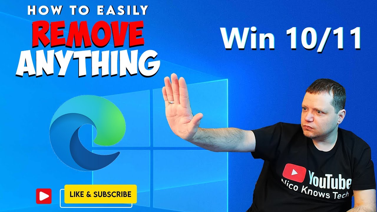 Как удалить ВСЁ из Windows ~ Удаление Microsoft Edge 2021 — BCUnistaller | Nico Knows Tech