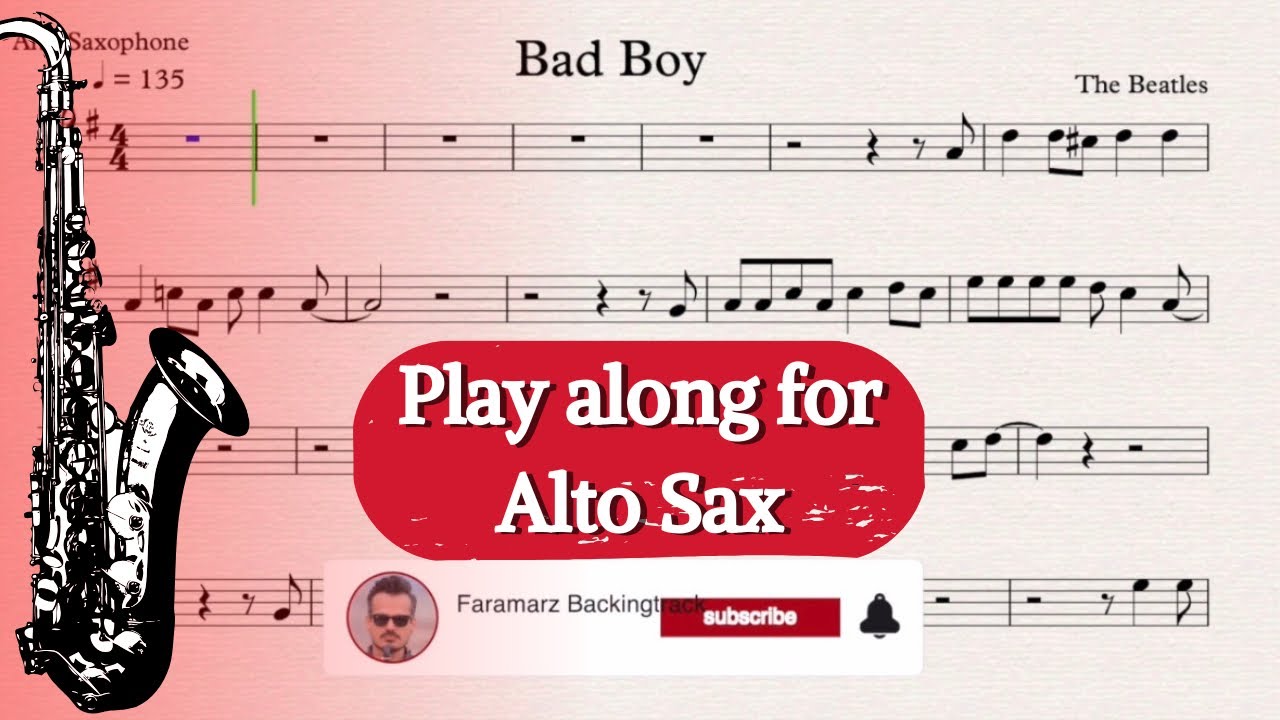 Bad Boy - The Beatles | Play along for Alto Saxophone