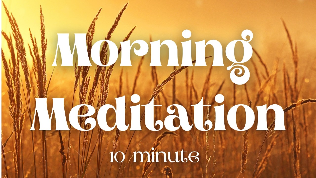 Centering Morning Meditation