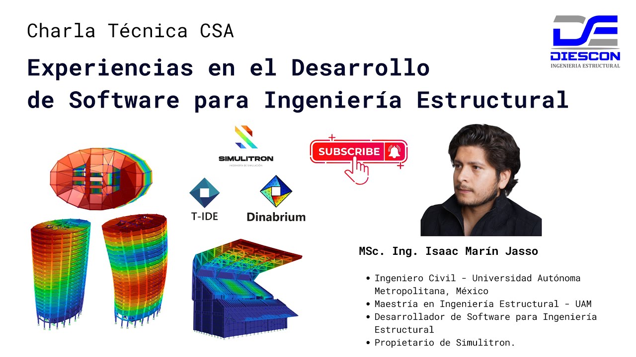 CSA 034: Experiencias en el Desarrollo de Software para Ingeniería Estructural