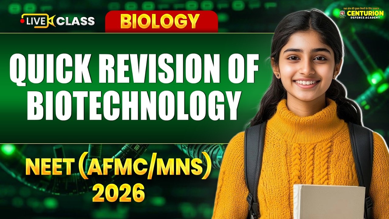 Quick Revision Of Biotechnology  | NEET (AFMC/MNS ) 2026 Biology | Important Topics in 1 Hour