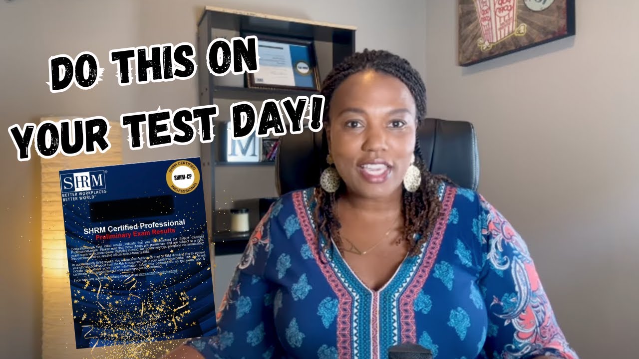 SHRM Exam: 5 TEST DAY Success Tips