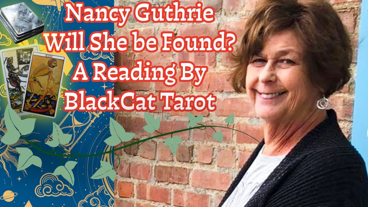 BlackCat Tarot Presents An Updated Reading On Nancy Guthrie🕊️🙏🏼🤲🏼🐈‍⬛🩷 #nancyguthrie