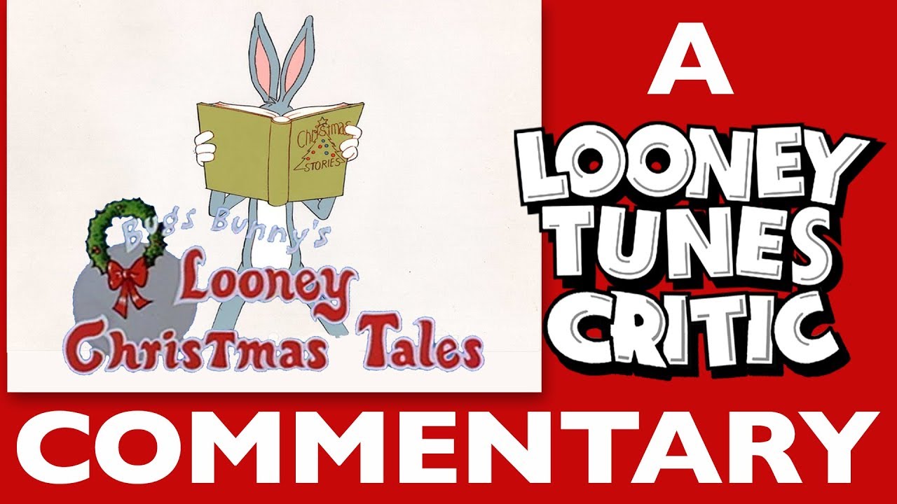 Bugs Bunny's Looney Christmas Tales | Looney Tunes Critic Special Commentary (w/ Matt Hunter)