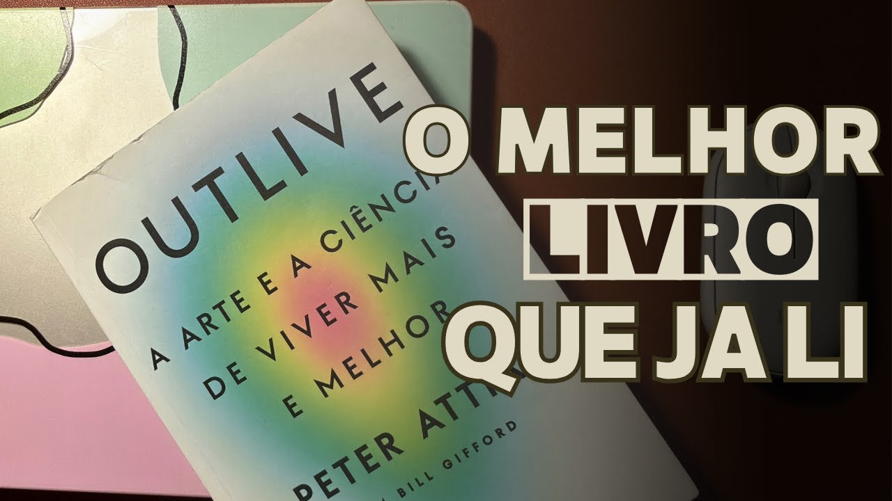 O que aprendi com Outlive e que mudou minha visão sobre longevidade e propósito