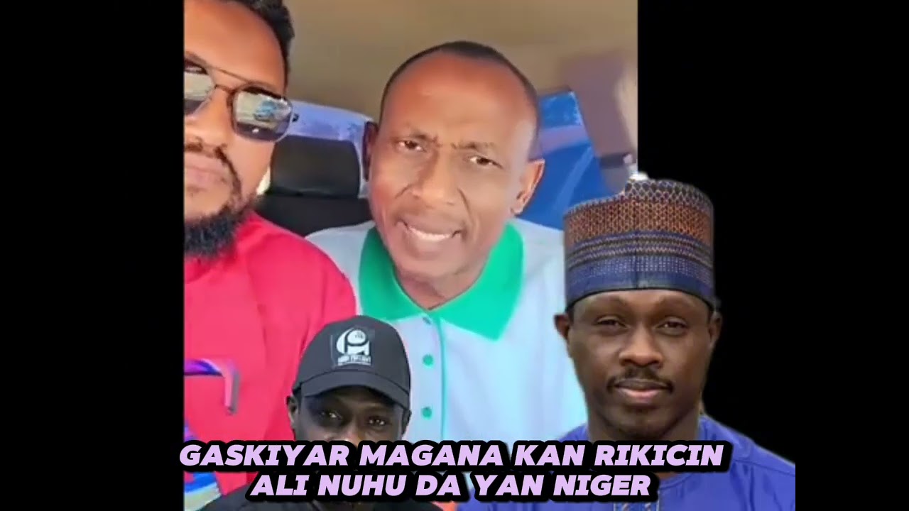 Rikicin Ali Nuhu da Yan Niger - Gaskiyar Magana 