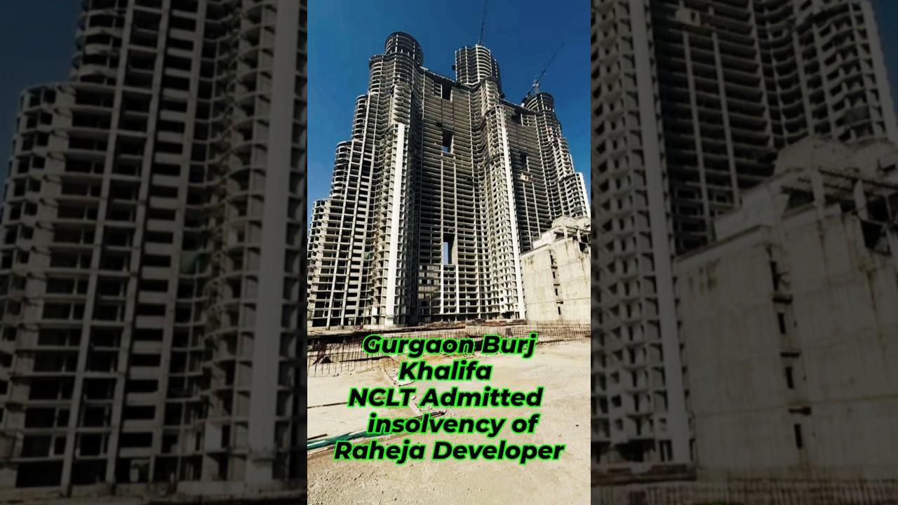 Raheja Developer in Gurgaon Insolvency by NCLT. #nclt #raheja #ed #gurgaon #developer #insolvencylaw