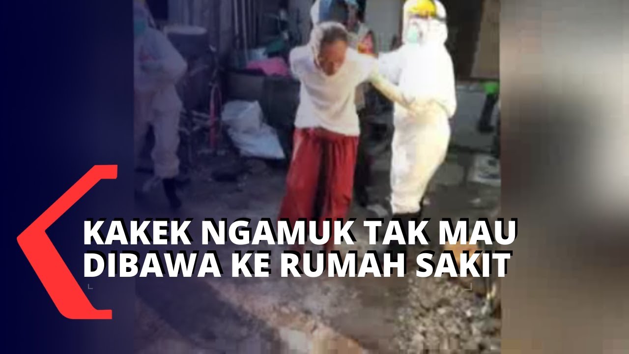 Diduga Positif Virus Corona, Kakek ODGJ Mengamuk Saat Dirujuk