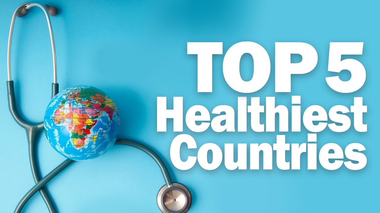 Top 5 Healthiest Countries & Their Secrets to Longevity!