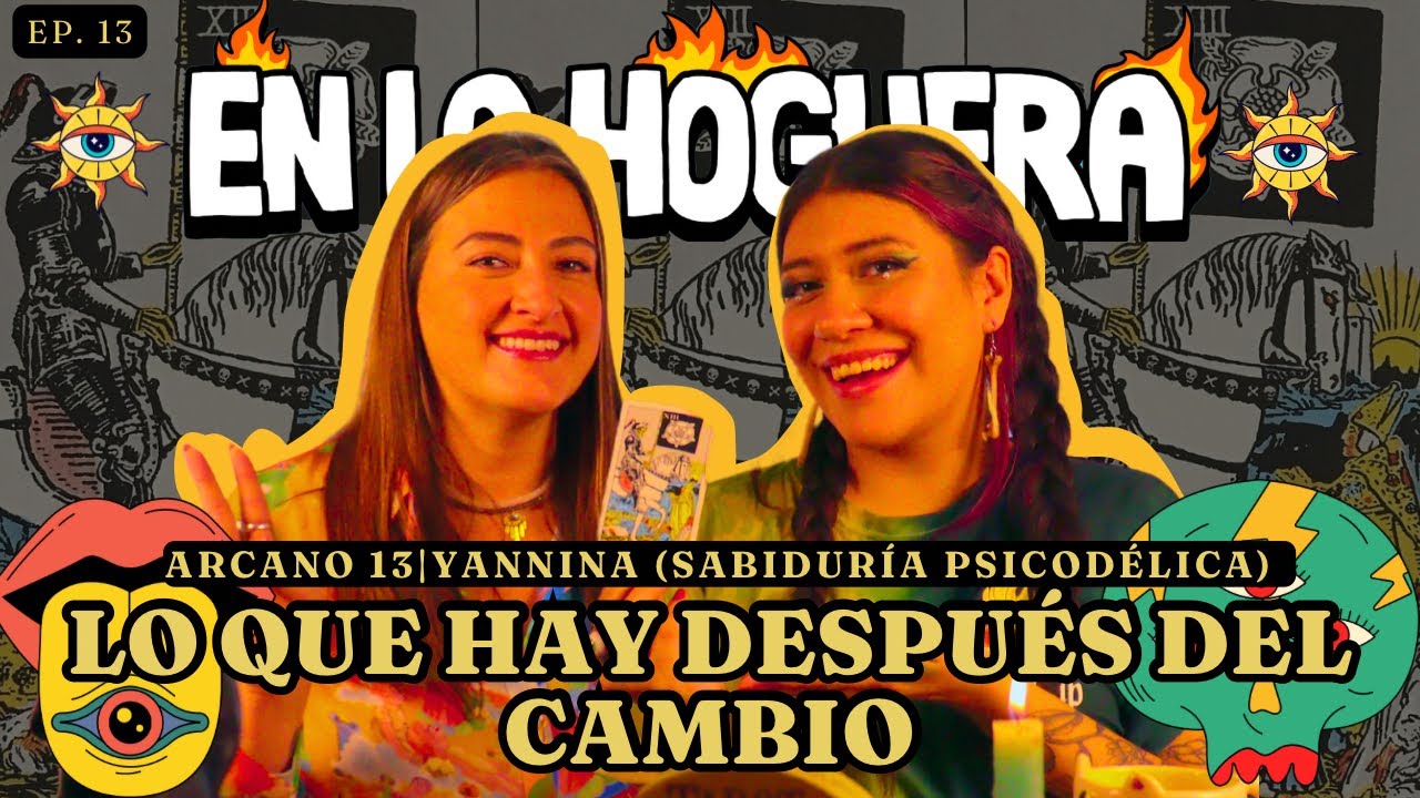 LO QUE NO TE DICEN...EL ARCANO SIN NOMBRE |@sabiduriapsicodelica YanninaThomassiny| EnLaHoguera