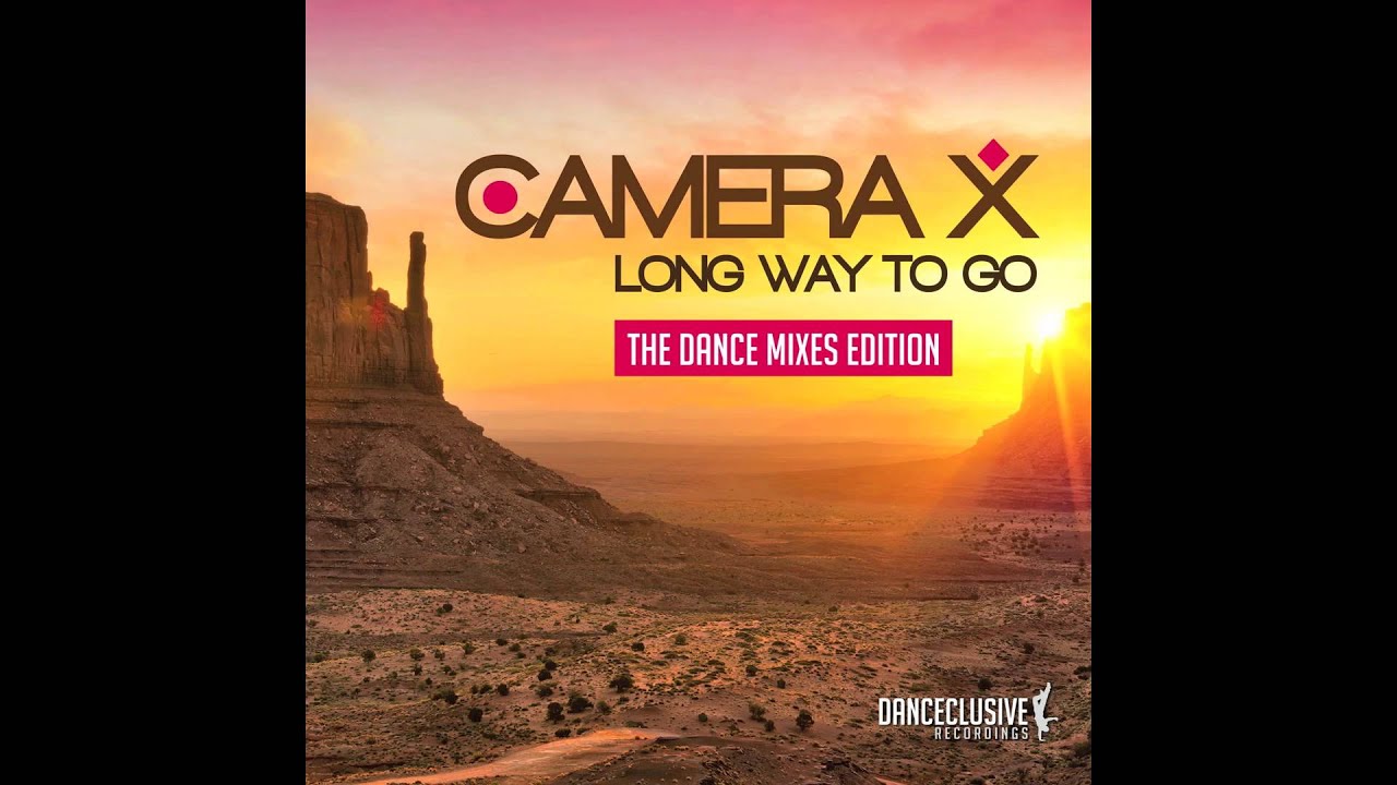 Camera X - Long way to go (Cueboy & Tribune Remix) // DANCECLUSIVE //