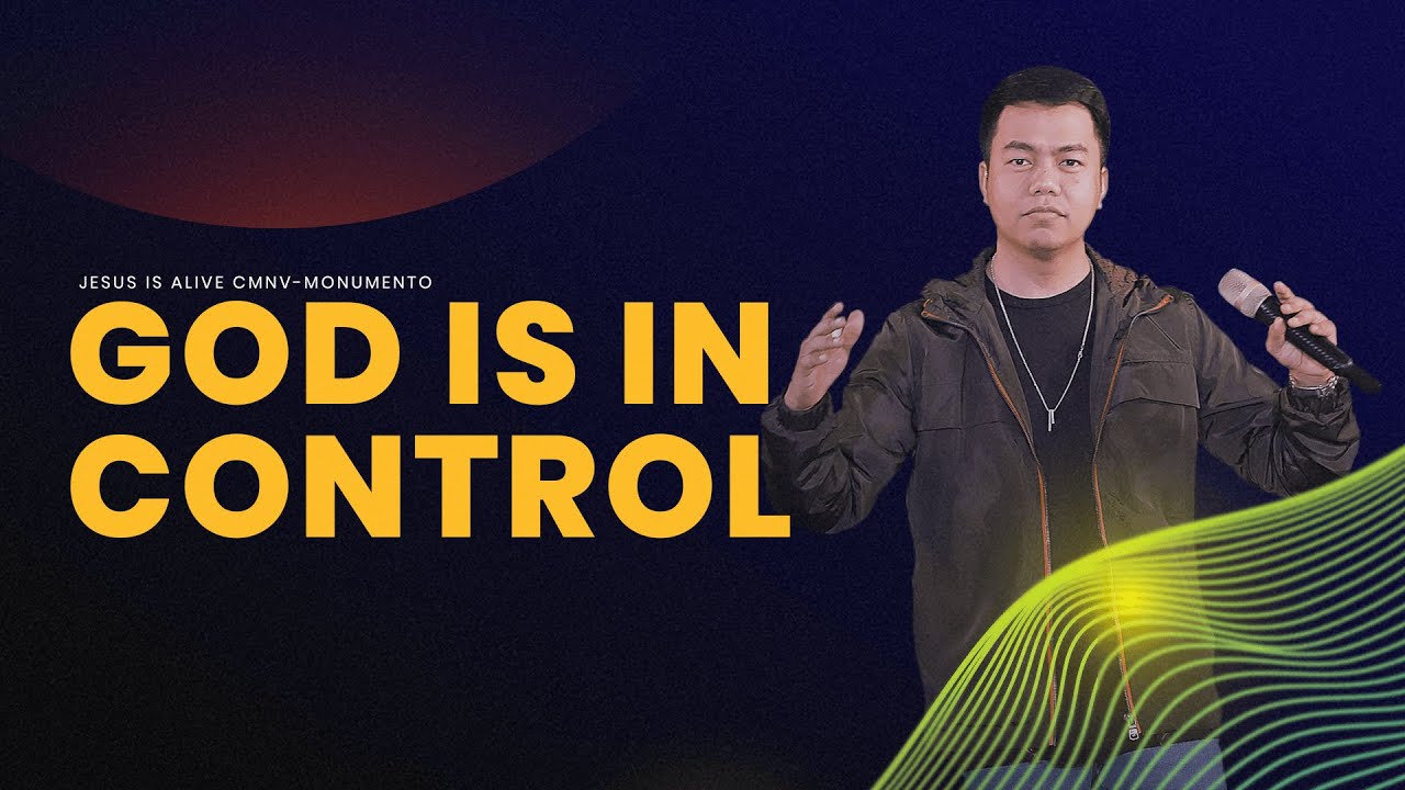 God Is In Control | Stephen Prado