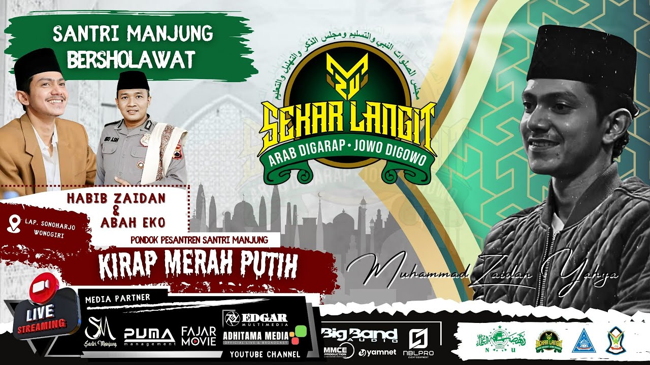 🔴lIVE HABIB ZAIDAN BIN YAHYA & ABAH EKO | KIRAB MERAH PUTIH SANTRI MANJUNG || EDGAR MULTIMEDIA ID