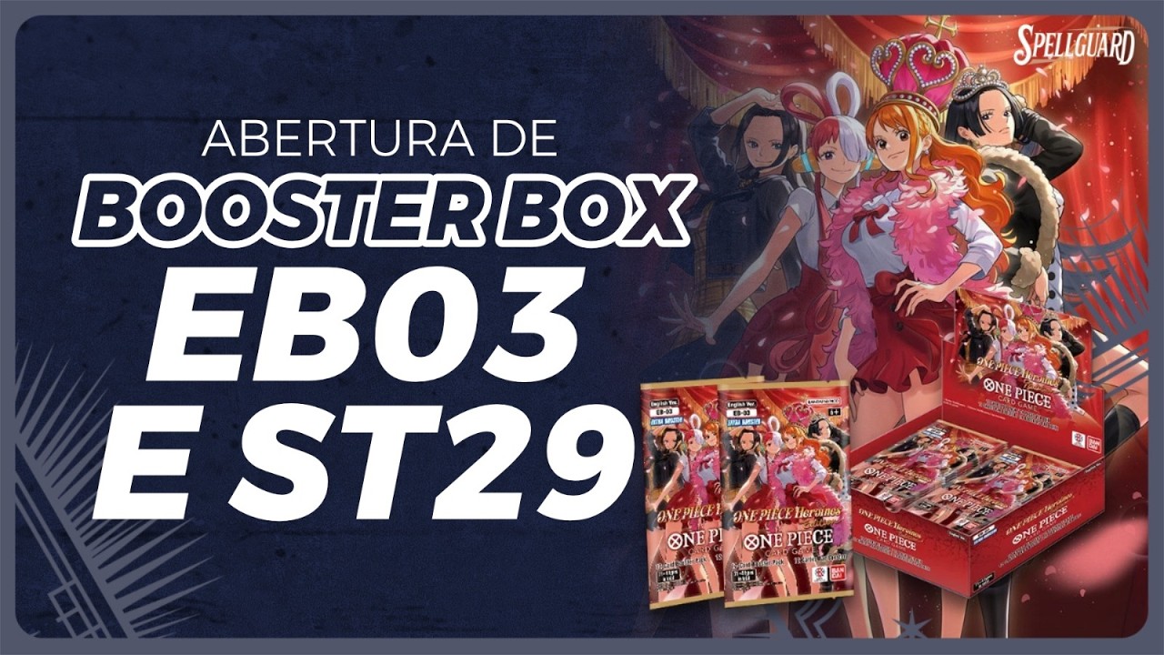 UNBOXING EB03+ST29 - APOSENTEI COM ESSES HITS?