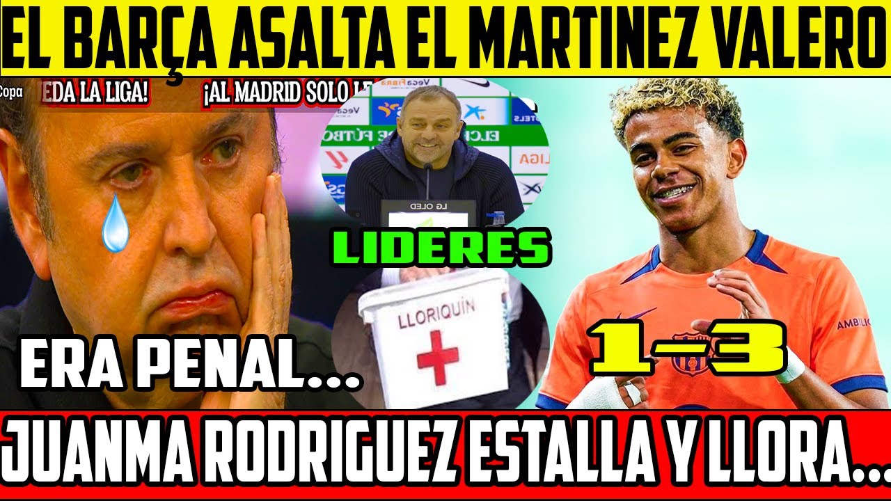 🤯EL BARÇA CON UN LAMINE EXTRAORNIDARIO, ASALTA EL MARTINEZ VALERO,  JUANMA ESTALLA Y LLORAA😭