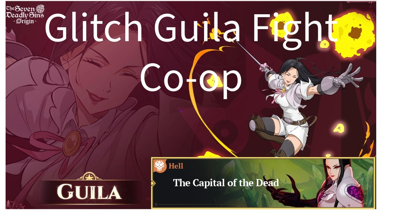Guila 7DS Origins Co-op Impossible? Use This Glitch