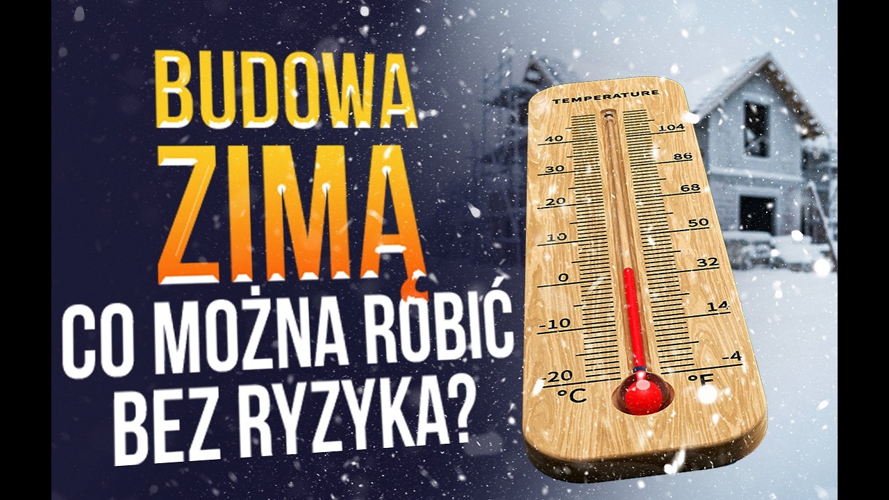 Budowa zimą: co można zrobić, a co grozi poważnymi błędami? Praktyczny poradnik