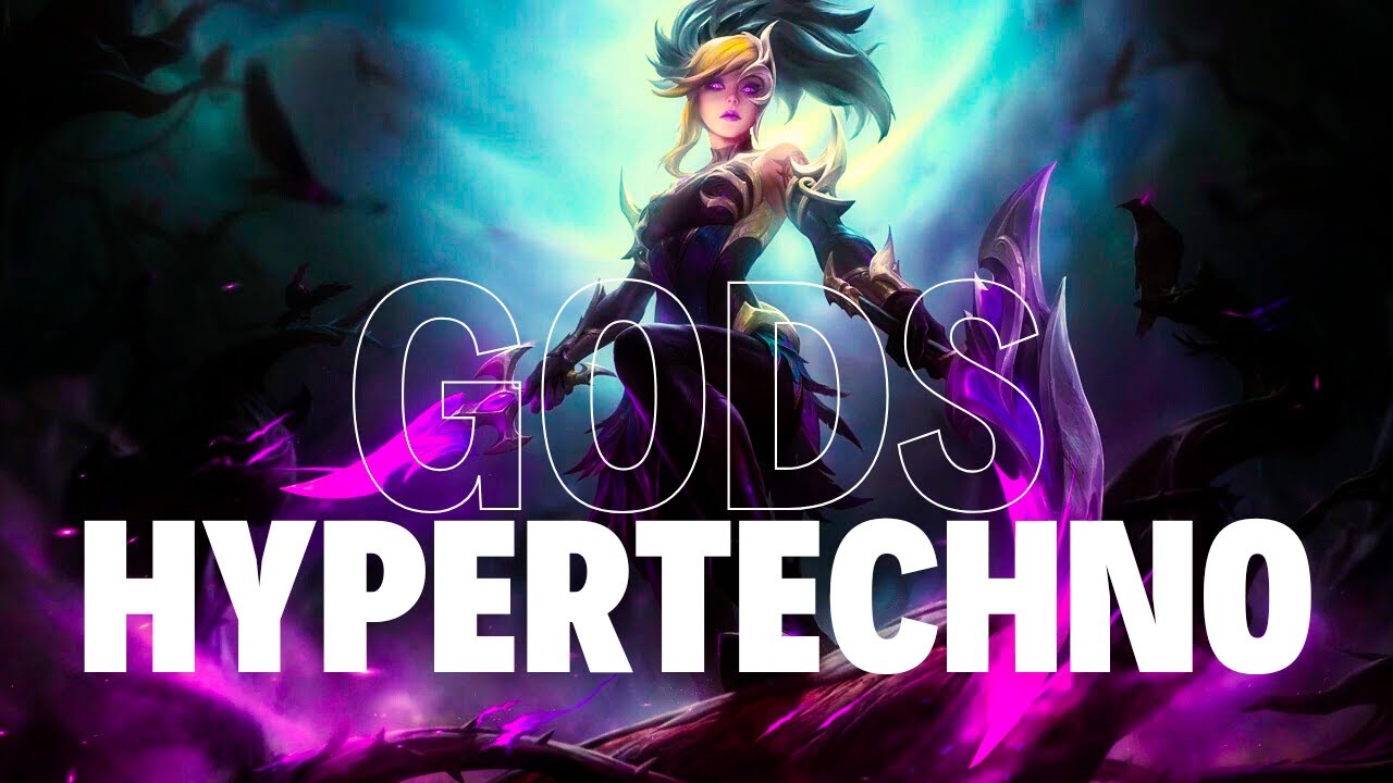League Of Legends | Ericovich, IAN SIZE, Mai Phuong - GODS Hypertechno
