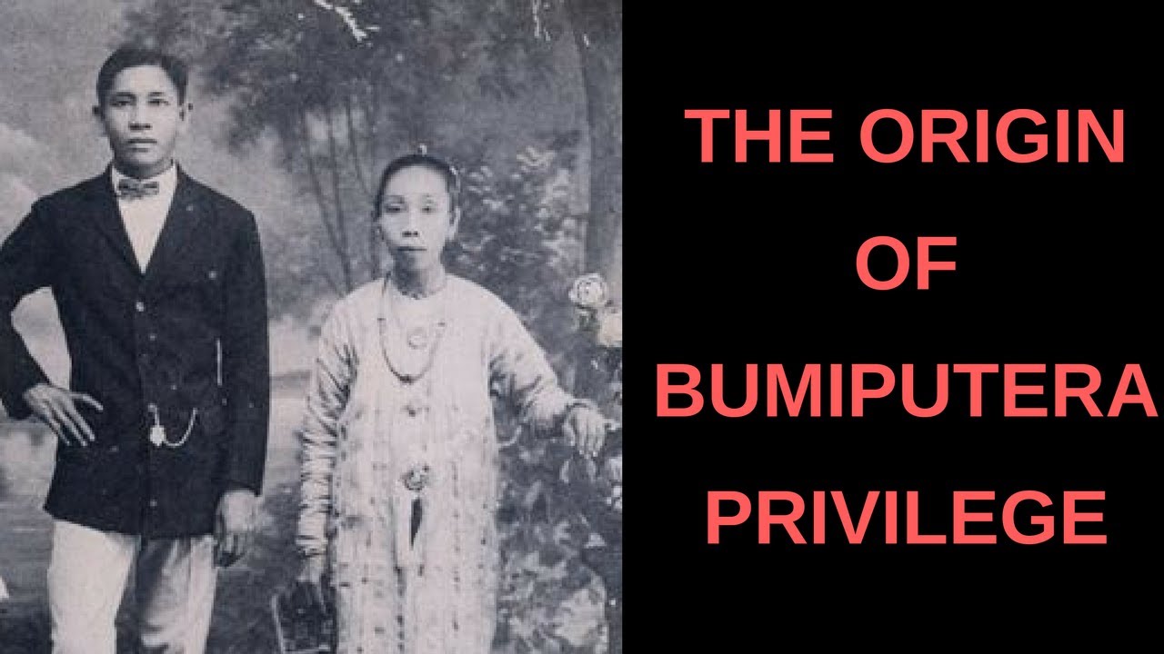 MALAYSIA BUMIPUTERA PRIVILEGE: A history lesson