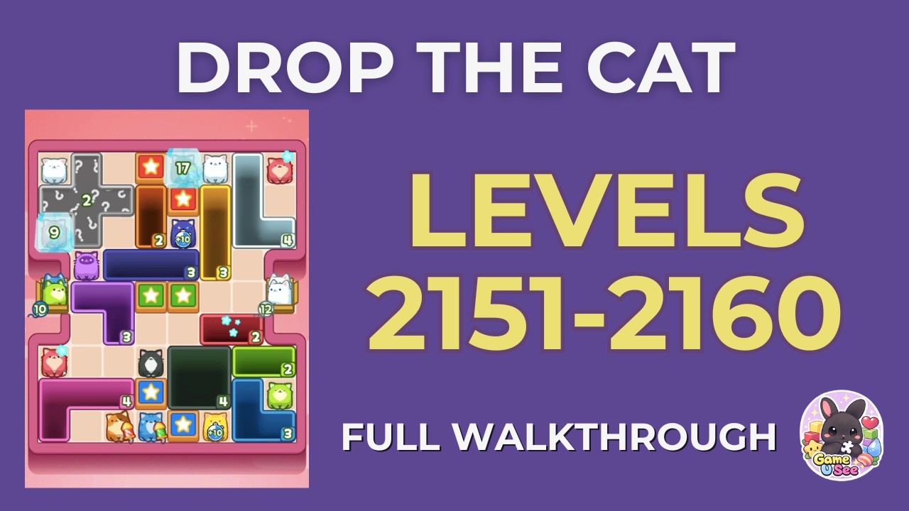 Drop the Cat | Lv.2151–2160 | Level Pack