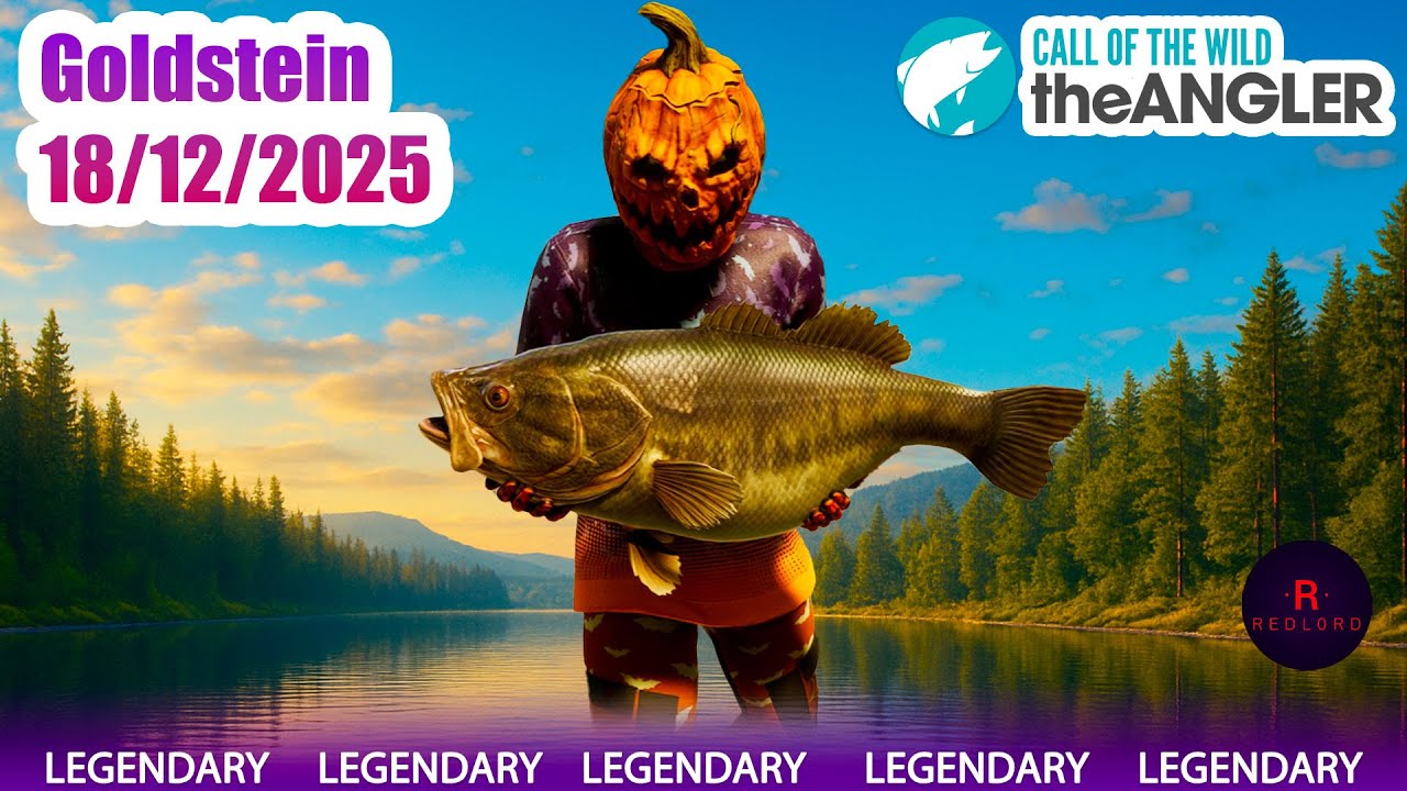 Goldstein — Legendary Fish Guide (Dec 17–24, 2025) | Call of the Wild: The Angler