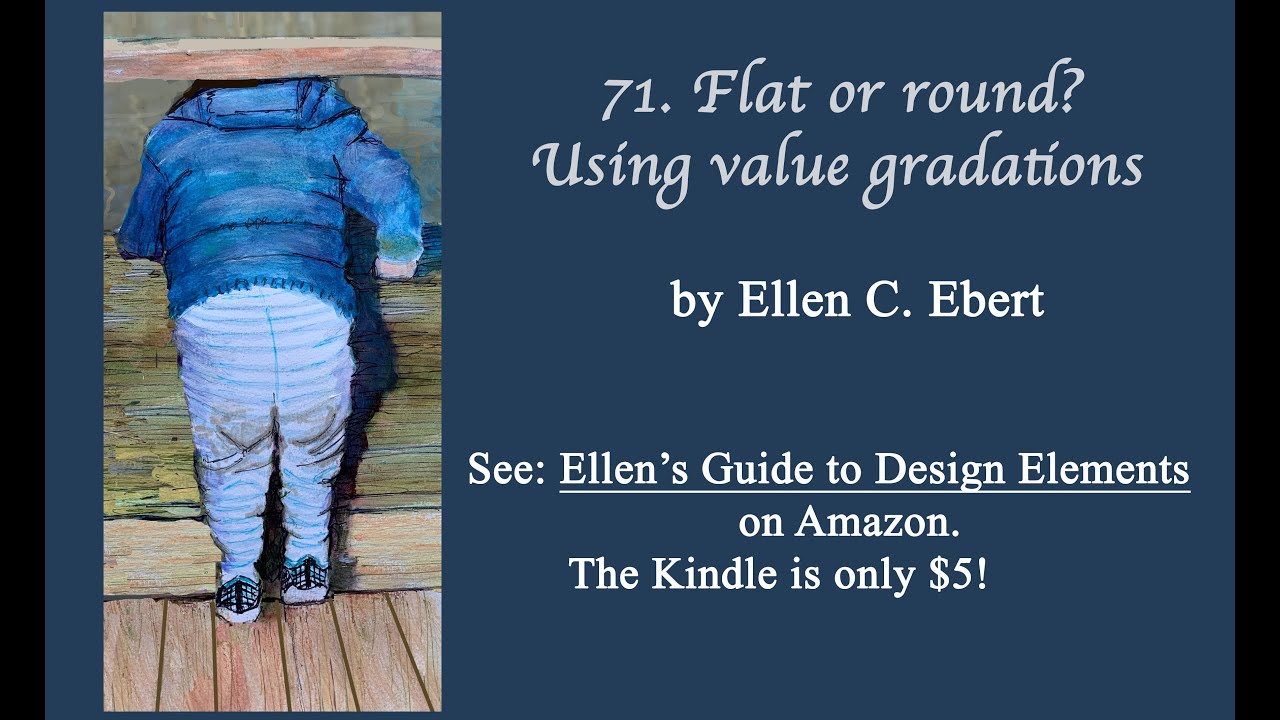 71.  Flat or round? The Magic of Value Gradations
