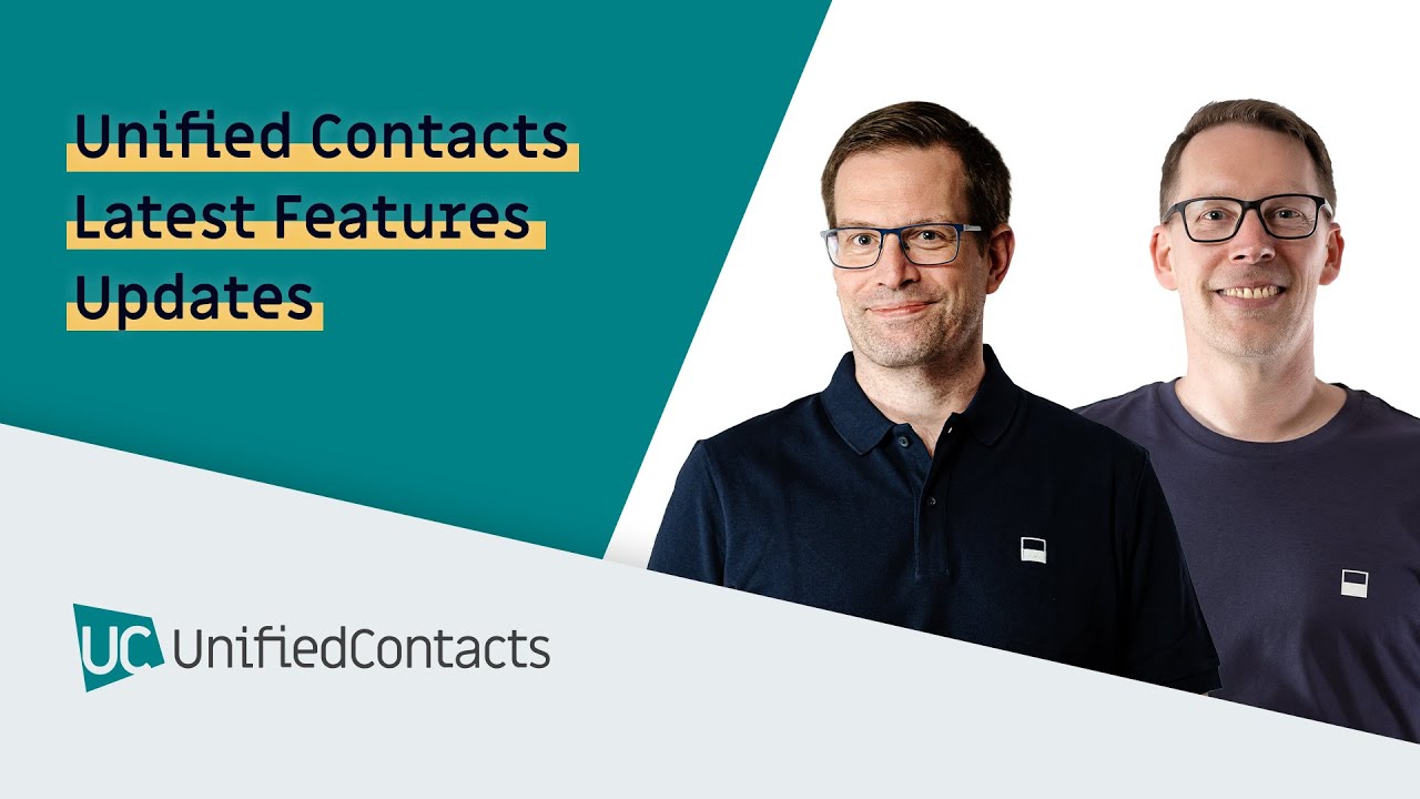 Unified Contacts Latest Features Updates