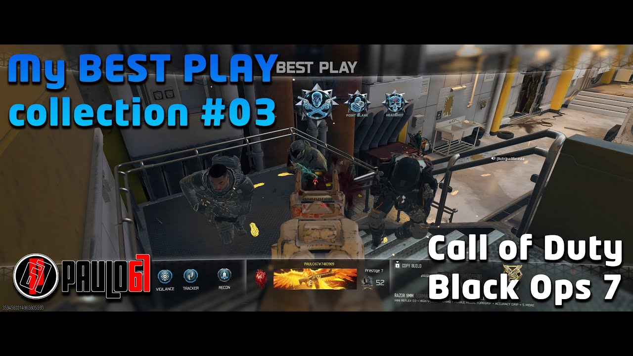Black Ops 7 - My BEST PLAY collection #03