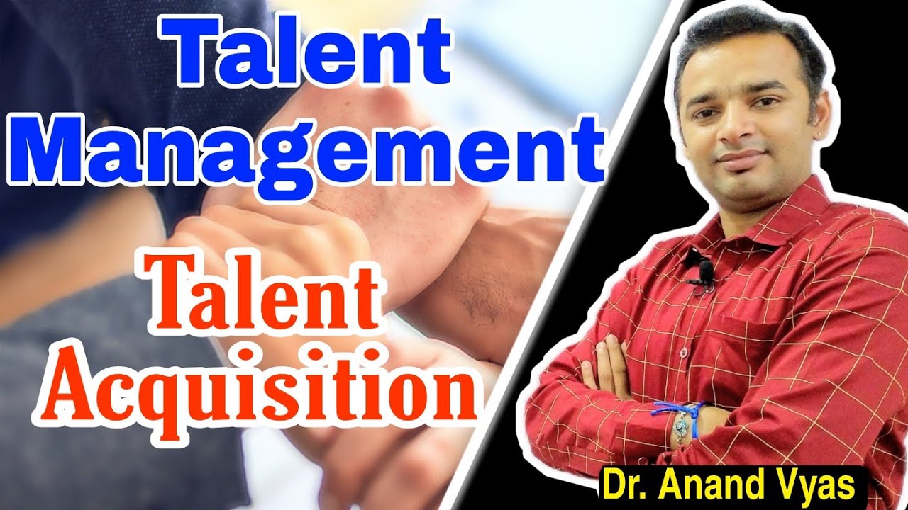 Talent Acquisition Meaning | talent management | MBA | Unit 2 Part 1