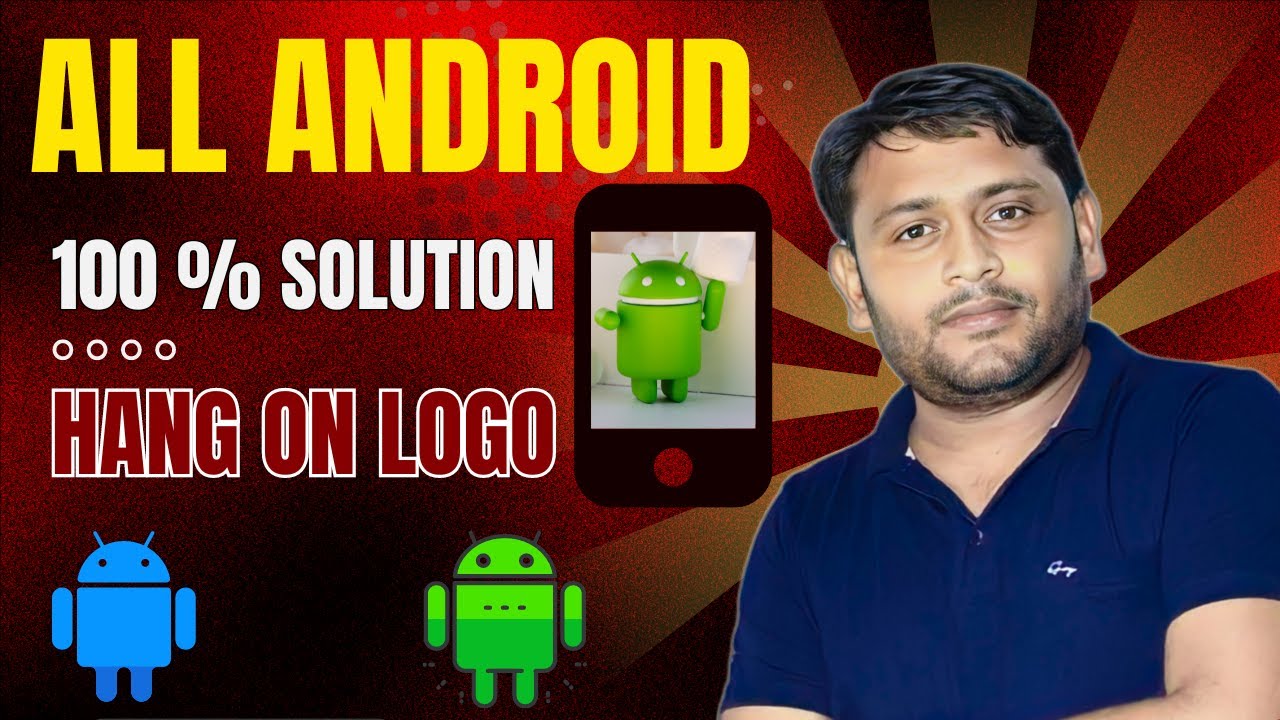 Fix Hang On Logo Problem & Solution  | Android Mobile का कोई भी Model हो |  Hardware Solution