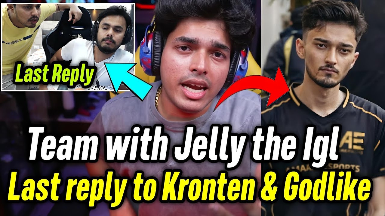Jonathan reply Jelly igl in his team 😲 Jonathan last  reply on Kronten Amar & Godlike 🙏