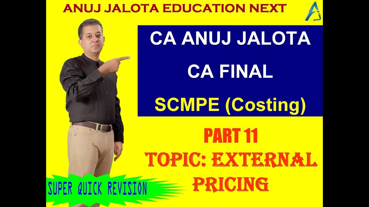 SCMPE #11 - Super Quick Revision #External #Pricing