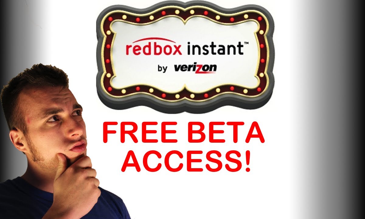 Redbox Instant by Verizon FREE BETA ACCESS!