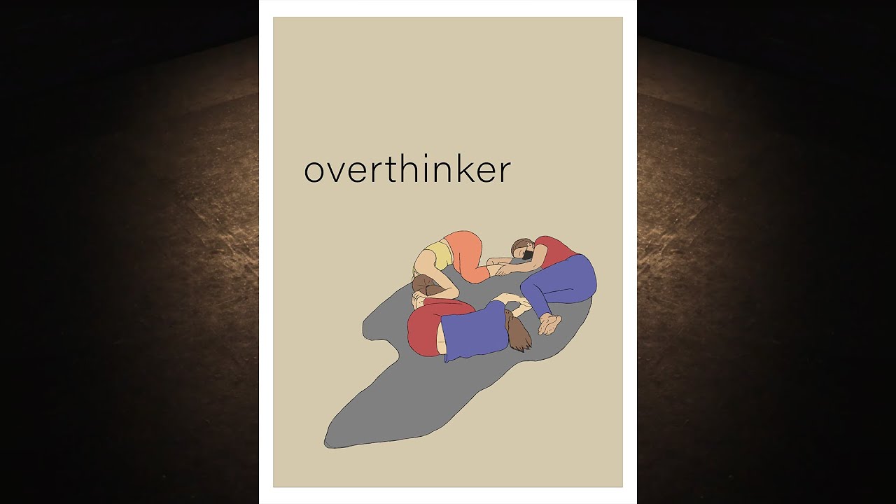Overthinker | DSU Screendance 2021