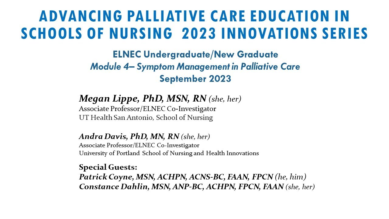 Webinar: ELNEC Undergraduate/ New Graduate Symptom Management in Palliative Care