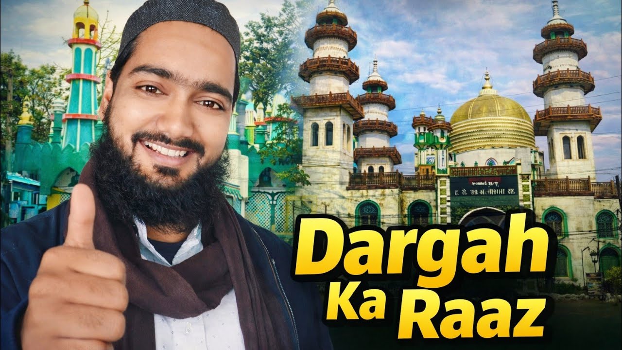 Explore Dargah 